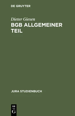 Abbildung von Giesen | BGB Allgemeiner Teil | 2. Auflage | 2013 | beck-shop.de