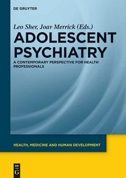 Abbildung von Sher / Merrick | Adolescent Psychiatry | 1. Auflage | 2013 | beck-shop.de