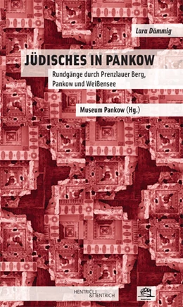 Abbildung von Dämmig / Museum Pankow | Jüdisches in Pankow | 1. Auflage | 2013 | beck-shop.de