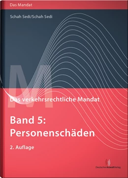 Abbildung von Schah Sedi / Schah Sedi | Das verkehrsrechtliche Mandat • Band 5 | 2. Auflage | 2014 | beck-shop.de