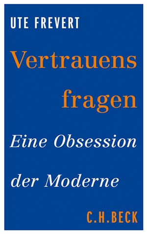 Cover: Ute Frevert, Vertrauensfragen