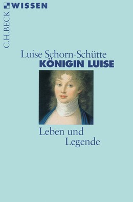 Cover: Schorn-Schütte, Luise, Königin Luise