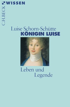 Cover: Luise Schorn-Schütte, Königin Luise