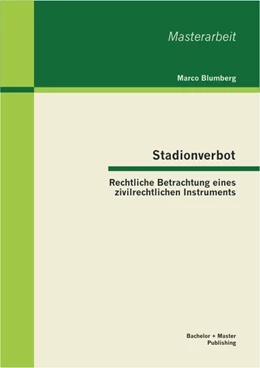 Abbildung von Blumberg | Stadionverbot | 1. Auflage | 2013 | beck-shop.de