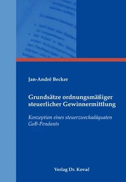 Abbildung von Becker | Grundsätze ordnungsmäßiger steuerlicher Gewinnermittlung | 1. Auflage | 2018 | 83 | beck-shop.de