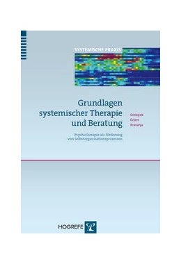 Abbildung von Schiepek / Eckert | Grundlagen systemischer Therapie und Beratung | 1. Auflage | 2013 | 1 | beck-shop.de