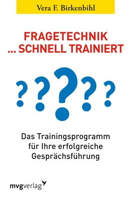 Abbildung von Birkenbihl | Fragetechnik schnell trainiert | 1. Auflage | 2013 | beck-shop.de