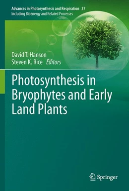 Abbildung von Hanson / Rice | Photosynthesis in Bryophytes and Early Land Plants | 1. Auflage | 2013 | 37 | beck-shop.de