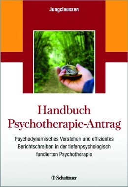 Abbildung von Jungclaussen | Handbuch Psychotherapie-Antrag | 1. Auflage | 2012 | beck-shop.de
