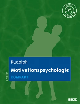 Abbildung von Rudolph | Motivationspsychologie kompakt | 3. Auflage | 2013 | beck-shop.de