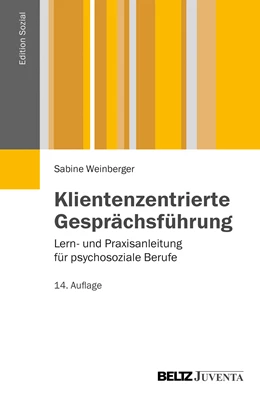 Abbildung von Weinberger | Klientenzentrierte Gesprächsführung | 14. Auflage | 2013 | beck-shop.de