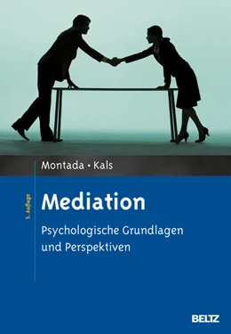 Abbildung von Montada / Kals | Mediation | 3. Auflage | 2013 | beck-shop.de