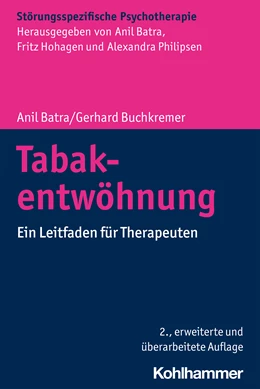 Abbildung von Batra / Buchkremer | Tabakentwöhnung | 2. Auflage | 2024 | beck-shop.de
