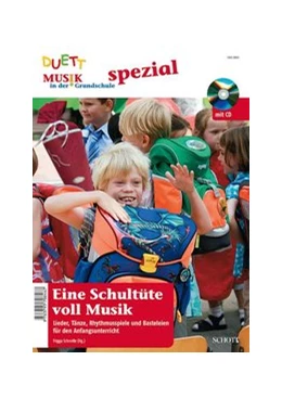 Abbildung von Schnelle | Eine Schultüte voll Musik | 1. Auflage | 2013 | beck-shop.de