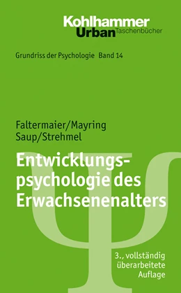 Abbildung von Faltermaier / Mayring | Grundriss der Psychologie | 3. Auflage | 2013 | beck-shop.de