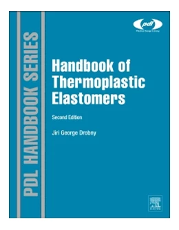 Abbildung von Drobny | Handbook of Thermoplastic Elastomers | 2. Auflage | 2014 | beck-shop.de