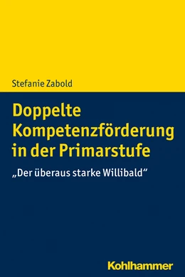 Abbildung von Zabold | Doppelte Kompetenzförderung in der Primarstufe | 1. Auflage | 2020 | beck-shop.de