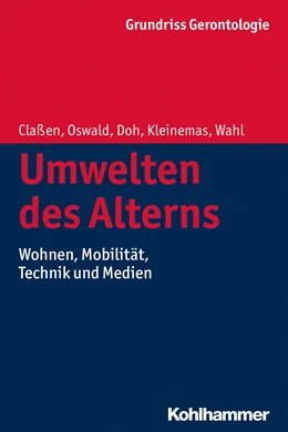 Abbildung von Claßen / Oswald | Umwelten des Alterns | 1. Auflage | 2014 | 760 | beck-shop.de