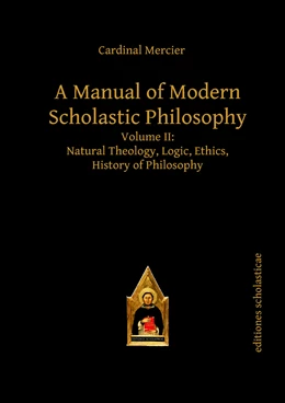 Abbildung von Mercier | A Manual of Modern Scholastic Philosophy | 1. Auflage | 2013 | beck-shop.de