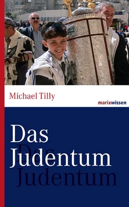 Abbildung von Tilly | Das Judentum | 6. Auflage | 2015 | beck-shop.de