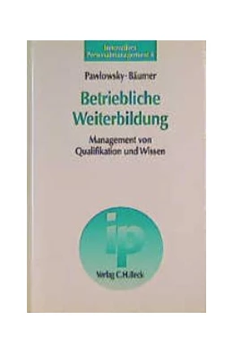 Abbildung von Pawlowsky / Bäumer | Betriebliche Weiterbildung | 1. Auflage | 1996 | beck-shop.de