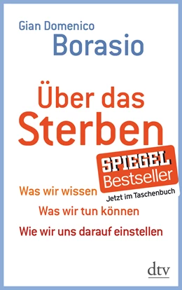 Abbildung von Borasio | Über das Sterben | 1. Auflage | 2013 | beck-shop.de