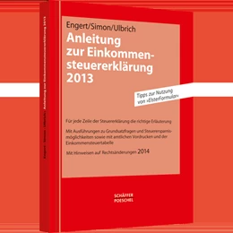 Abbildung von Engert / Simon | Anleitung zur Einkommensteuererklärung 2013 | 1. Auflage | 2014 | beck-shop.de