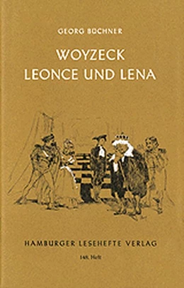 Abbildung von Büchner | Woyzeck. Leonce und Lena | 1. Auflage | 2023 | beck-shop.de