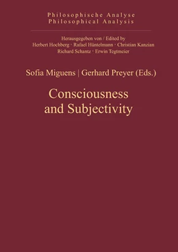 Abbildung von Miguens / Preyer | Consciousness and Subjectivity | 1. Auflage | 2012 | 47 | beck-shop.de