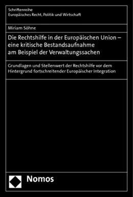 Abbildung von Söhne | Die Rechtshilfe in der Europäischen Union - eine kritische Bestandsaufnahme am Beispiel der Verwaltungssachen | 1. Auflage | 2013 | 371 | beck-shop.de
