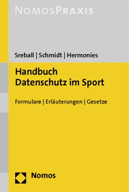 Abbildung von Sreball / Schmidt | Handbuch Datenschutz im Sport | 1. Auflage | 2014 | beck-shop.de