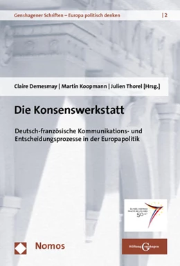 Abbildung von Demesmay / Koopmann | Die Konsenswerkstatt | 1. Auflage | 2013 | 2 | beck-shop.de