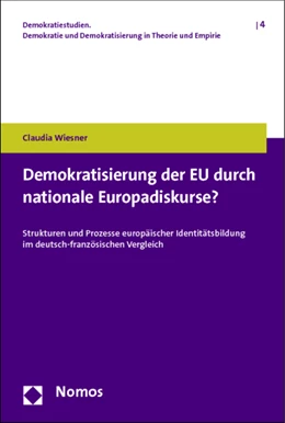 Abbildung von Wiesner | Demokratisierung der EU durch nationale Europadiskurse? | 1. Auflage | 2014 | 4 | beck-shop.de