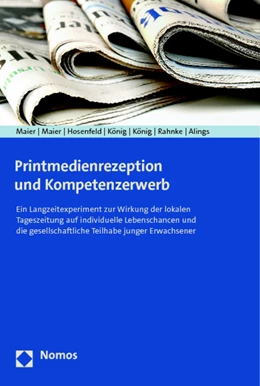 Abbildung von Maier / Maier | Printmedienrezeption und Kompetenzerwerb | 1. Auflage | 2015 | beck-shop.de