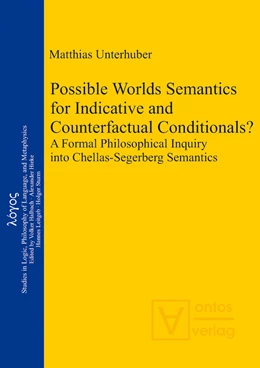 Abbildung von Unterhuber | Possible Worlds Semantics for Indicative and Counterfactual Conditionals? | 1. Auflage | 2013 | 21 | beck-shop.de