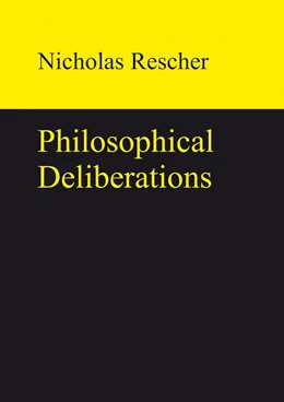 Abbildung von Rescher | Philosophical Deliberations | 1. Auflage | 2013 | beck-shop.de