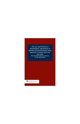 Abbildung von Wolf | The Law and Practice of Shareholders' Agreements in National and International Joint Ventures: Common and Civil Law Uses | 1. Auflage | 2014 | beck-shop.de