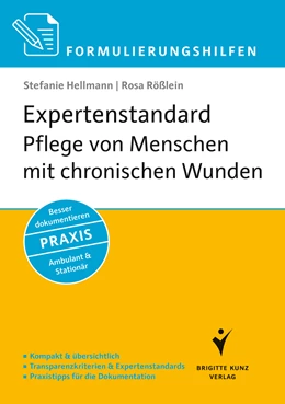 Abbildung von Hellmann / Rößlein | Formulierungshilfen Expertenstandard Pflege von Menschen mit chronischen Wunden | 1. Auflage | 2013 | beck-shop.de