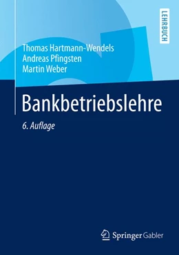 Abbildung von Hartmann-Wendels / Pfingsten | Bankbetriebslehre | 6. Auflage | 2015 | beck-shop.de