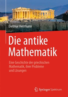 Abbildung von Herrmann | Die antike Mathematik | 1. Auflage | 2014 | beck-shop.de