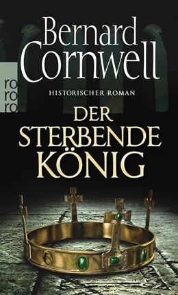 Abbildung von Cornwell | Der sterbende König | 10. Auflage | 2012 | 6 | beck-shop.de