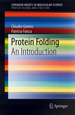 Abbildung von Gomes / Faísca | Protein Folding | 1. Auflage | 2019 | beck-shop.de