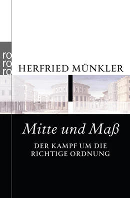 Abbildung von Münkler | Mitte und Maß | 1. Auflage | 2012 | beck-shop.de