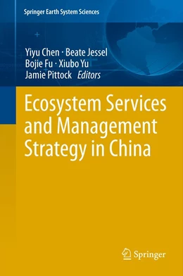 Abbildung von Chen / Jessel | Ecosystem Services and Management Strategy in China | 1. Auflage | 2013 | beck-shop.de