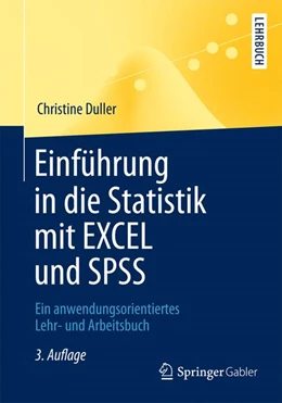 Abbildung von Duller | Einführung in die Statistik mit EXCEL und SPSS | 3. Auflage | 2013 | beck-shop.de