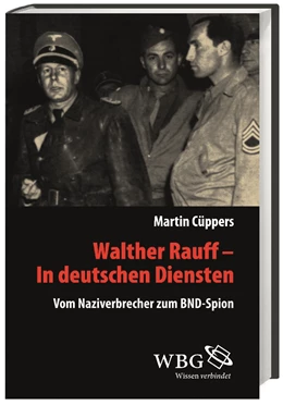 Abbildung von Cüppers / Mallmann | Walther Rauff – In deutschen Diensten | 1. Auflage | 2013 | 24 | beck-shop.de