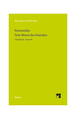 Abbildung von Parmenides / Reckermann | Vom Wesen des Seienden | 1. Auflage | 2014 | 645 | beck-shop.de