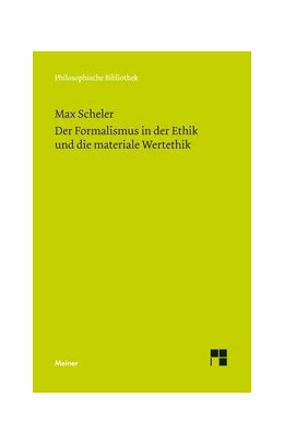Abbildung von Scheler / Bermes | Der Formalismus in der Ethik und die materiale Wertethik | 1. Auflage | 2014 | 657 | beck-shop.de