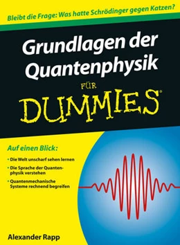 Abbildung von Rapp | Grundlagen der Quantenphysik für Dummies | 1. Auflage | 2023 | beck-shop.de