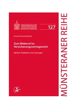 Abbildung von Wendt | Zum Widerruf im Versicherungsvertragsrecht | 1. Auflage | 2013 | 127 | beck-shop.de
